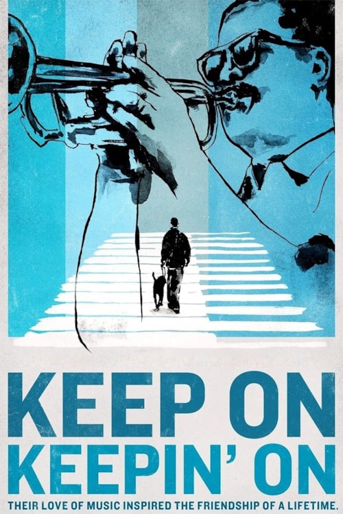 Keep On Keepin’ On poster